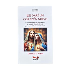 Les daré un corazón nuevo