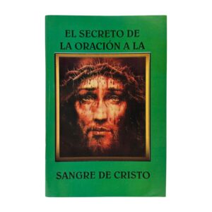 Secreto Oración Sangre Cristo